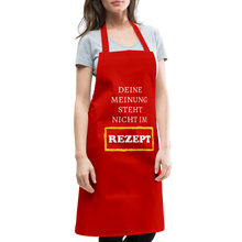 Lade das Bild in den Galerie-Viewer, Kochschürze - Deine Meinung steht nicht im Rezept - Rot
