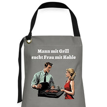 Lade das Bild in den Galerie-Viewer, Grillschürze - Mann mit Grill sucht Frau mit Kohle