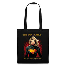 Lade das Bild in den Galerie-Viewer, Stoffbeutel - Was sind deine Superkräfte? - Schwarz