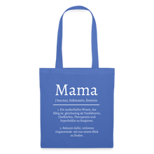 Lade das Bild in den Galerie-Viewer, Stoffbeutel - Definition Mama - Hellblau