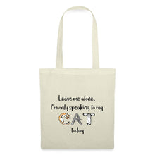 Lade das Bild in den Galerie-Viewer, Jutebeutel - I'm only speaking to my cat - Natur
