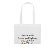 Lade das Bild in den Galerie-Viewer, Jutebeutel - I'm only speaking to my cat - Weiß