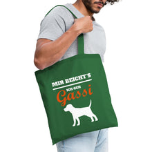 Lade das Bild in den Galerie-Viewer, Jutebeutel mit Hund: Mir reichts ich geh Gassi - Fichte