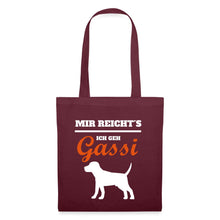 Lade das Bild in den Galerie-Viewer, Jutebeutel mit Hund: Mir reichts ich geh Gassi - Burgunderrot