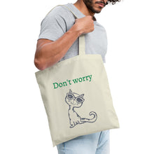 Lade das Bild in den Galerie-Viewer, Katzen-Stoffbeutel Don't worry - Natur