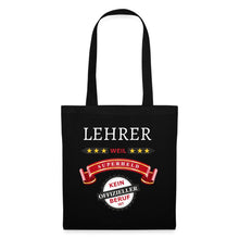 Lade das Bild in den Galerie-Viewer, Stoffbeutel: Lehrer weil Superheld kein offizieller Beruf ist - Schwarz