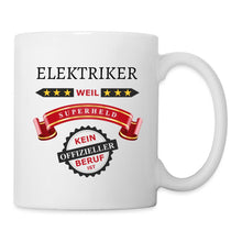 Lade das Bild in den Galerie-Viewer, Tasse - Elektriker weil Superheld kein offizieller Beruf ist - weiß