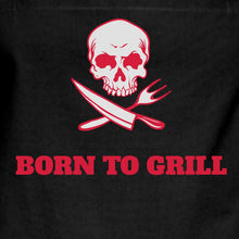 Lade das Bild in den Galerie-Viewer, Grillschürze - Born to Grill