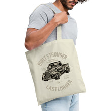 Lade das Bild in den Galerie-Viewer, Vintage Stoffbeutel Built Stronger Last Longer - Natur