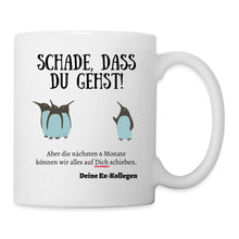 Lade das Bild in den Galerie-Viewer, Abschieds-Tasse Kollegen - Schade, dass du gehst! - white