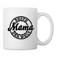 Lade das Bild in den Galerie-Viewer, Beste Mama der Welt - Weiß