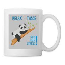 Lade das Bild in den Galerie-Viewer, Panda Tasse - Nur kein Stress - white