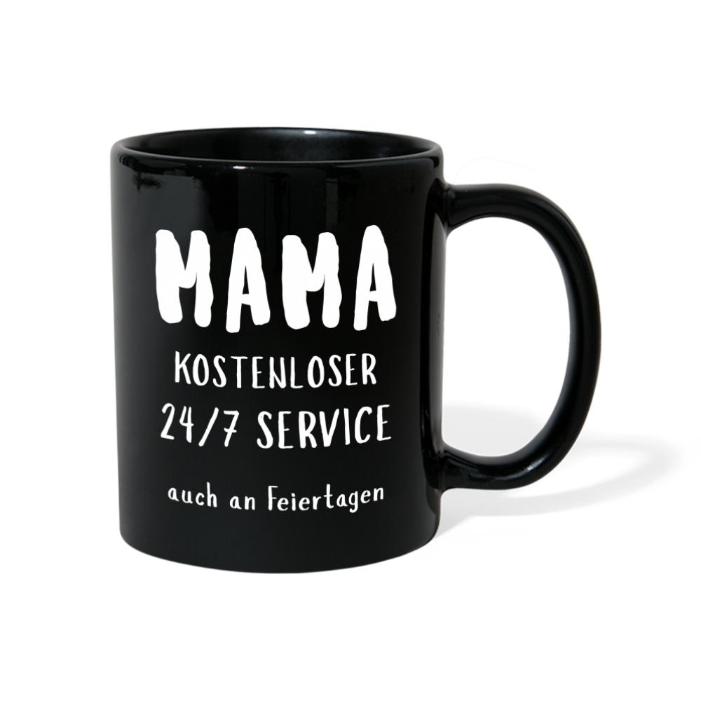 Mama Tasse - 24/7 Service - Schwarz
