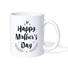 Lade das Bild in den Galerie-Viewer, Muttertag Tasse - Happy Mother's Day - Weiß