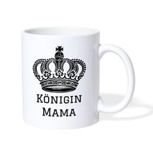 Lade das Bild in den Galerie-Viewer, Königin Mama - Tasse weiß - Weiß