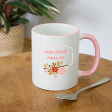 Lade das Bild in den Galerie-Viewer, Tasse rosa - Ich muss nix! - Weiß/Pink