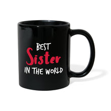 Lade das Bild in den Galerie-Viewer, Freundinnen Tasse - Best Sister in the World - Schwarz