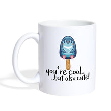 Lade das Bild in den Galerie-Viewer, Pinguin Tasse - You're cool but also cute! - white