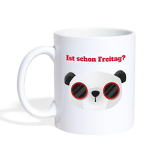Lade das Bild in den Galerie-Viewer, Panda Tasse - Ist schon Freitag? - white