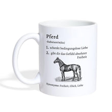 Lade das Bild in den Galerie-Viewer, Pferde Tasse - Definition das Pferd - white