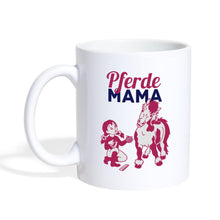 Lade das Bild in den Galerie-Viewer, Tasse Pferde Mama - white