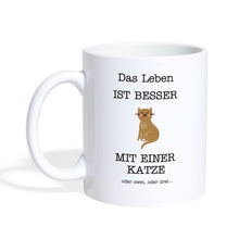 Lade das Bild in den Galerie-Viewer, Katzentasse - Das Leben ist besser mit einer Katze - white