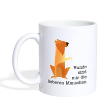 Lade das Bild in den Galerie-Viewer, Tasse - Hunde sind mir die lieberen Menschen - white