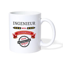 Lade das Bild in den Galerie-Viewer, Tasse - Ingenieur weil Superheldin kein offizieller Beruf ist - weiß