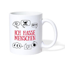 Lade das Bild in den Galerie-Viewer, Tasse - Ich hasse Menschen - weiß