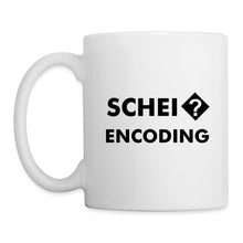Lade das Bild in den Galerie-Viewer, Tasse - SCHEI? ENCODING - weiß
