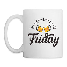 Lade das Bild in den Galerie-Viewer, Tasse - Hello Friday - weiß