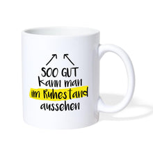 Lade das Bild in den Galerie-Viewer, Tasse - Soo gut kann man im Ruhestand aussehen - weiß