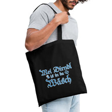 Lade das Bild in den Galerie-Viewer, Stoffbeutel - Mei Dirndl is in da Wäsch - Schwarz
