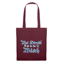 Lade das Bild in den Galerie-Viewer, Stoffbeutel - Mei Dirndl is in da Wäsch - Burgunderrot