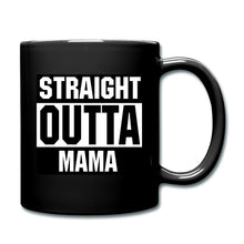 Lade das Bild in den Galerie-Viewer, Straight outta Mama - Mama Tasse Schwarz - Schwarz