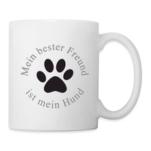 Lade das Bild in den Galerie-Viewer, Tasse - Mein bester Freund ist mein Hund - white