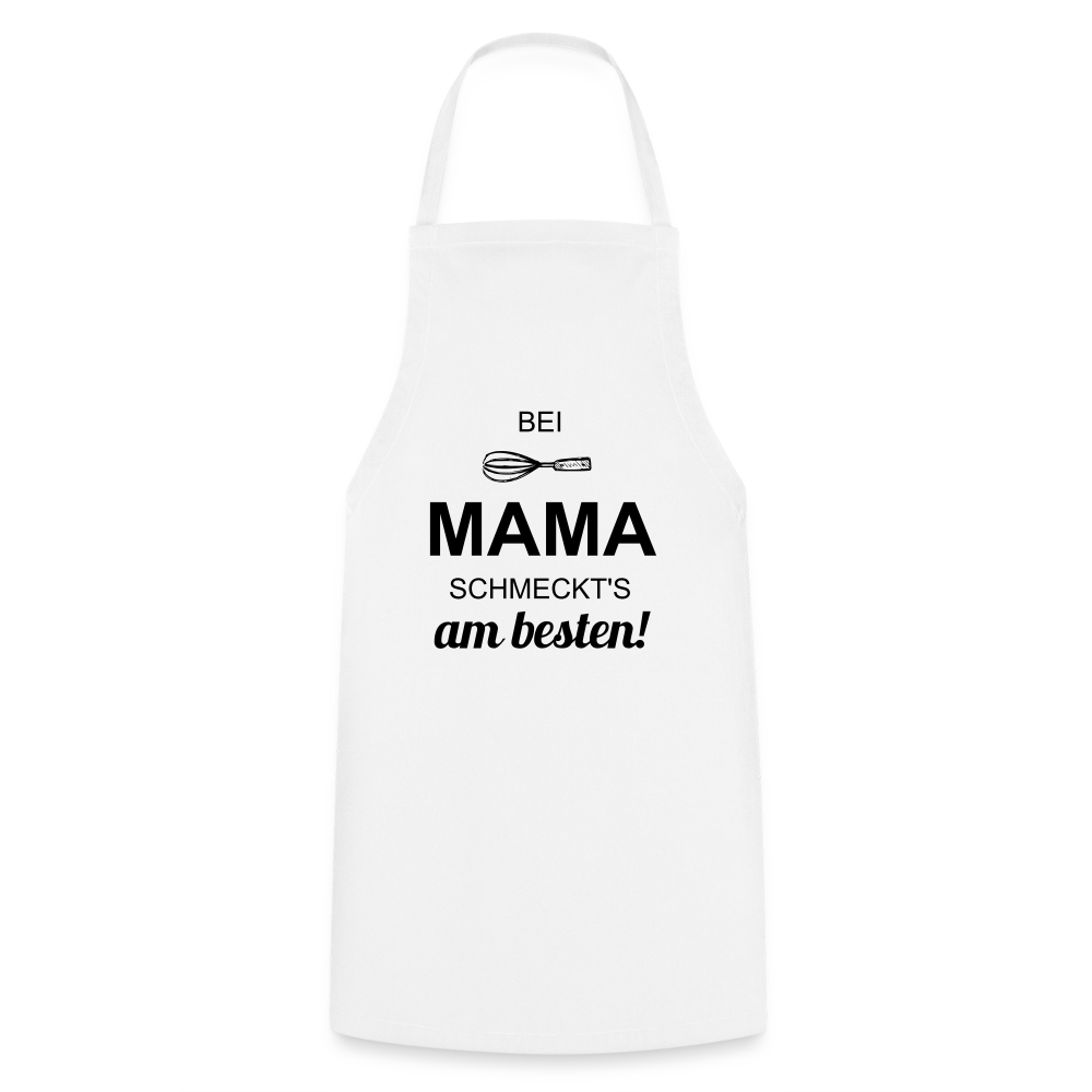 Kochschürze für Frauen - bei MAMA schmeckt's am besten! - Weiß