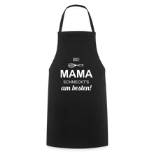 Lade das Bild in den Galerie-Viewer, Kochschürze für Damen - bei MAMA schmeckt&#39;s am besten! - Schwarz
