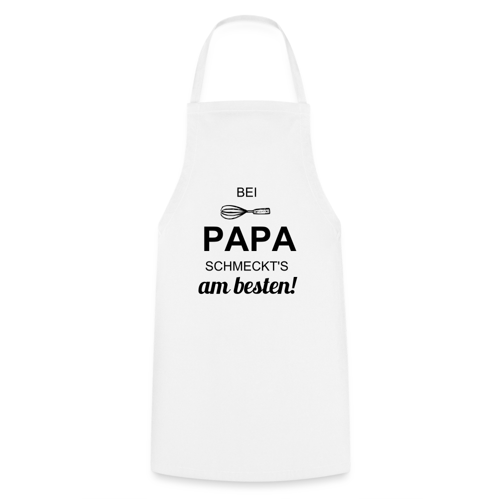 Kochschürze für Männer - bei Papa schmeckt's am besten! - Weiß