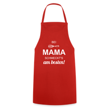 Lade das Bild in den Galerie-Viewer, Kochschürze für Damen - bei MAMA schmeckt&#39;s am besten! - Rot
