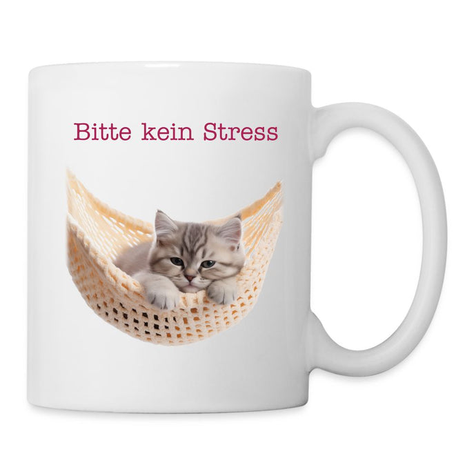 Katzentasse - Bitte kein Stress - weiß
