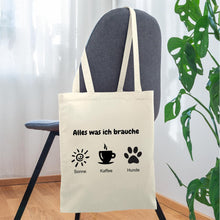 Lade das Bild in den Galerie-Viewer, Jutebeutel: Alles was ich brauche (Sonne, Kaffee, Hunde) - Natur
