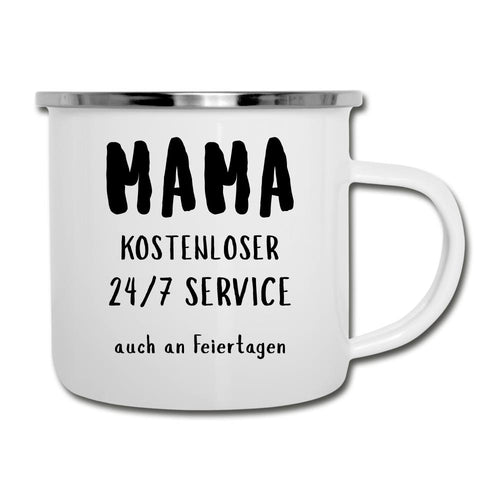 Emaille-Tasse - Mama kostenloser 24/7 Service - Weiß