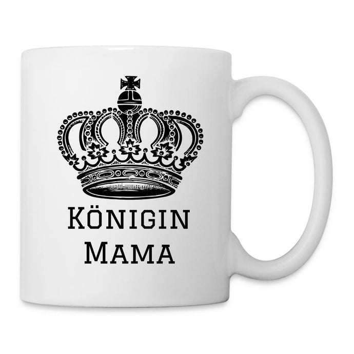 Königin Mama - Tasse weiß - Weiß
