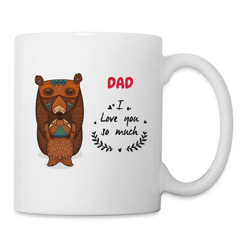 Papa Tasse - Dad I love you so much - Weiß